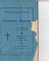 Historical Sketches: Christ Church Batteaux, Church of the Redeemer, Duntroon, St Paul's, Singhampton Anglican Churches in the Nottawa area including Christ Church Batteaux, Church of the Redeemer Duntroon, St Paul's Singhampton, Creemore, Stayner, Collingwood, Wasaga Beach